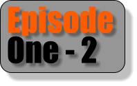 Episode One - 2