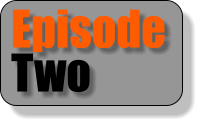 Episode Two