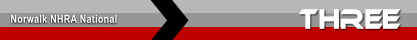 THREE Norwalk NHRA National